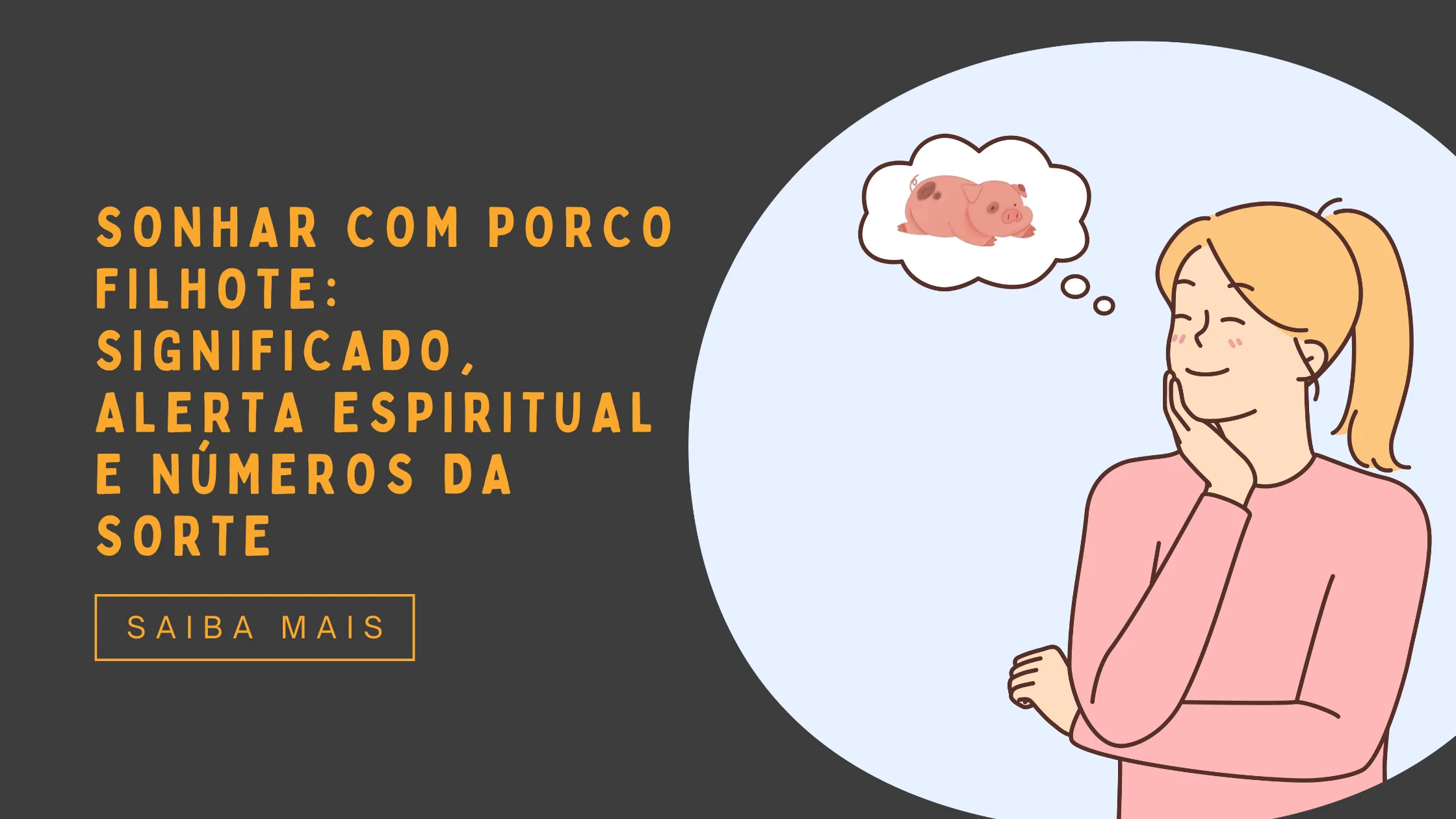 Sonhar com Porco Filhote Significado, Alerta Espiritual e Números da Sorte