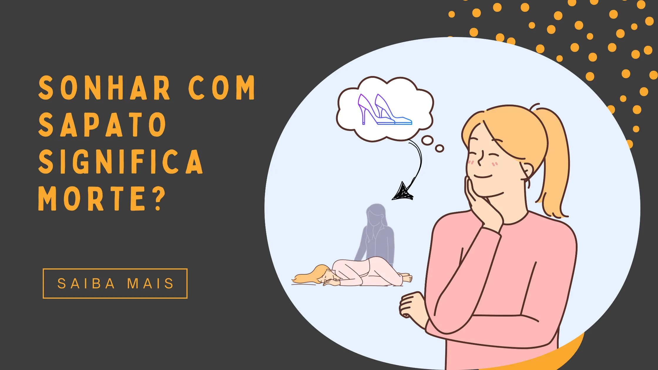 Sonhar com Sapato Significa Morte Descubra o Que Esse Sonho Realmente Quer Dizer!